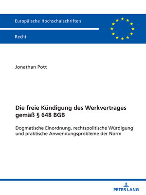 cover image of Die freie Kuendigung des Werkvertrages gemaeß § 648 BGB